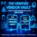 VERIFIED VENDOR VAULT + MINI GUIDE (BUNDLE)